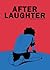 After Laughter