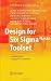 Design for Six Sigma+Lean T...
