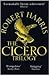 The Cicero Trilogy (Cicero,...