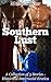 Southern Lust: A Collection...