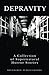 Depravity by Severance Publications