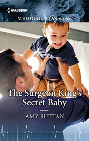 The Surgeon King's Secret Baby (Kindle Edition)