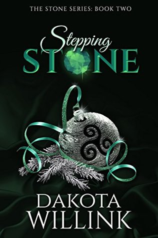 Stepping Stone (The Stone Series, #2)