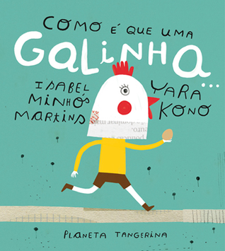 Como é que uma galinha... (Hardcover)