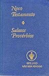 Novo Testamento - Salmos - Provérbios