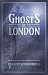 Ghosts of London