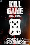 Kill Game by Cordelia Kingsbridge