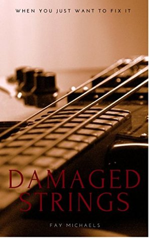 Damaged Strings: A Black Heart Novella (Black Heart Series Book 2)