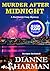 Murder After Midnight (Northwest Cozy Mystery, #4) by Dianne Harman