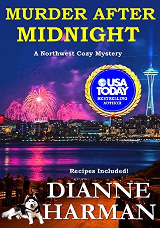 Murder After Midnight (Northwest Cozy Mystery, #4)