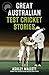 Great Australian Test Cricket Stories by Ashley Mallett