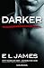 Darker - Fifty Shades of Grey