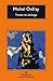 Tratado de ateología by Michel Onfray Tratado de ateología by Michel Onfray