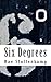 Six Degrees (The Robert Deed Series)