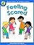 Feeling Scared