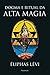 Dogma e ritual da alta magia by Éliphas Lévi Dogma e ritual da alta magia by Éliphas Lévi