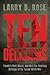 Ten Decisions by Larry D. Rose