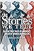 The Stories We Tell: Classi...