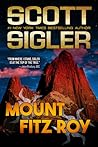 Mount Fitz Roy by Scott Sigler