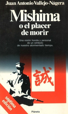 Mishima o el placer de morir