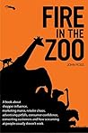 Fire in the Zoo