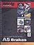 A5 Automotive Brakes : Motor Age Training Self-Study Guide for ASE Certification