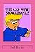 The Man with Small Hands by Jed Harris