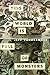 This World Is Full of Monsters by Jeff VanderMeer