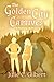 The Golden City Captives: A...