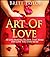 Art Of Love: 10 Love Making...