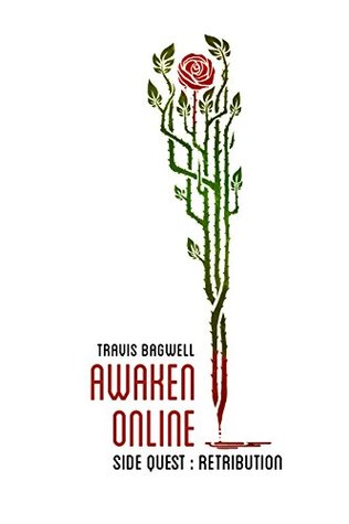 Retribution (Awaken Online, #2.5)
