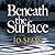 Beneath the Surface (Inspector Tom Reynolds Mystery, #2)