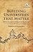 Building Universities that Matter: Where are Indian Universities Going Wrong?