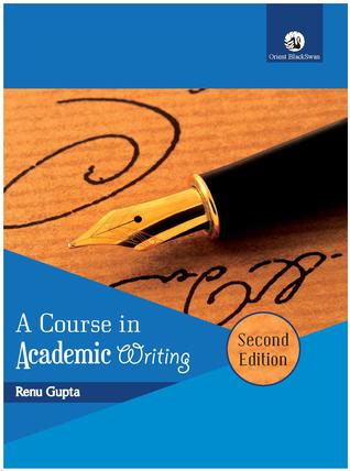 A Course in Academic Writing (Paperback)