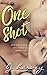 One Shot (Chances, #1)