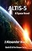 Altis-5: A Space Novel Book #2 of The Sleeper Series