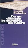 Da un villaggio in memoria del futuro