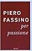Per passione