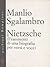 Nietzsche. Frammenti di una...