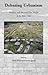 Debating Urbanism. Within and Beyond the Walls A.D. 300-700 by Denis Sami