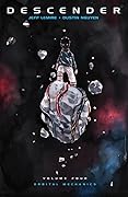 Descender, Vol. 4: Orbital Mechanics