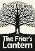 The Friar's Lantern (The Fr...
