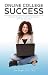 Online College Success: Prepare, Manage, And Achieve Success in Online Education