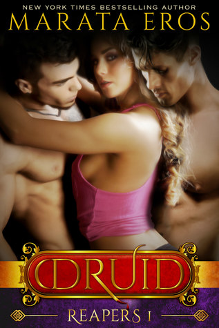Reapers (The Druid Series #1)