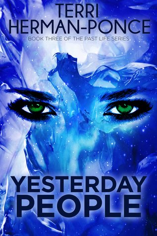 Yesterday People (Past Life Series #3)