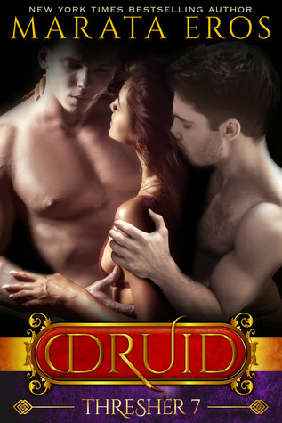 Thresher (The Druid Series, #7)