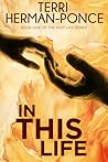 In This Life (Past Life Series #1)