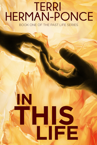 In This Life (Past Life Series #1)