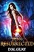 Jess, Resurrected (Guardians of Salt Creek, #2)
