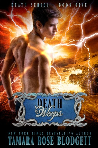 Death Weeps (Death, #5)